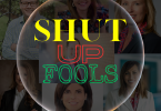 A black box with a bubble in the center with "Shut Up Fools" in yellow red and green font. Pictures of Florida's state board of education representatives are displayed in the background of black box.