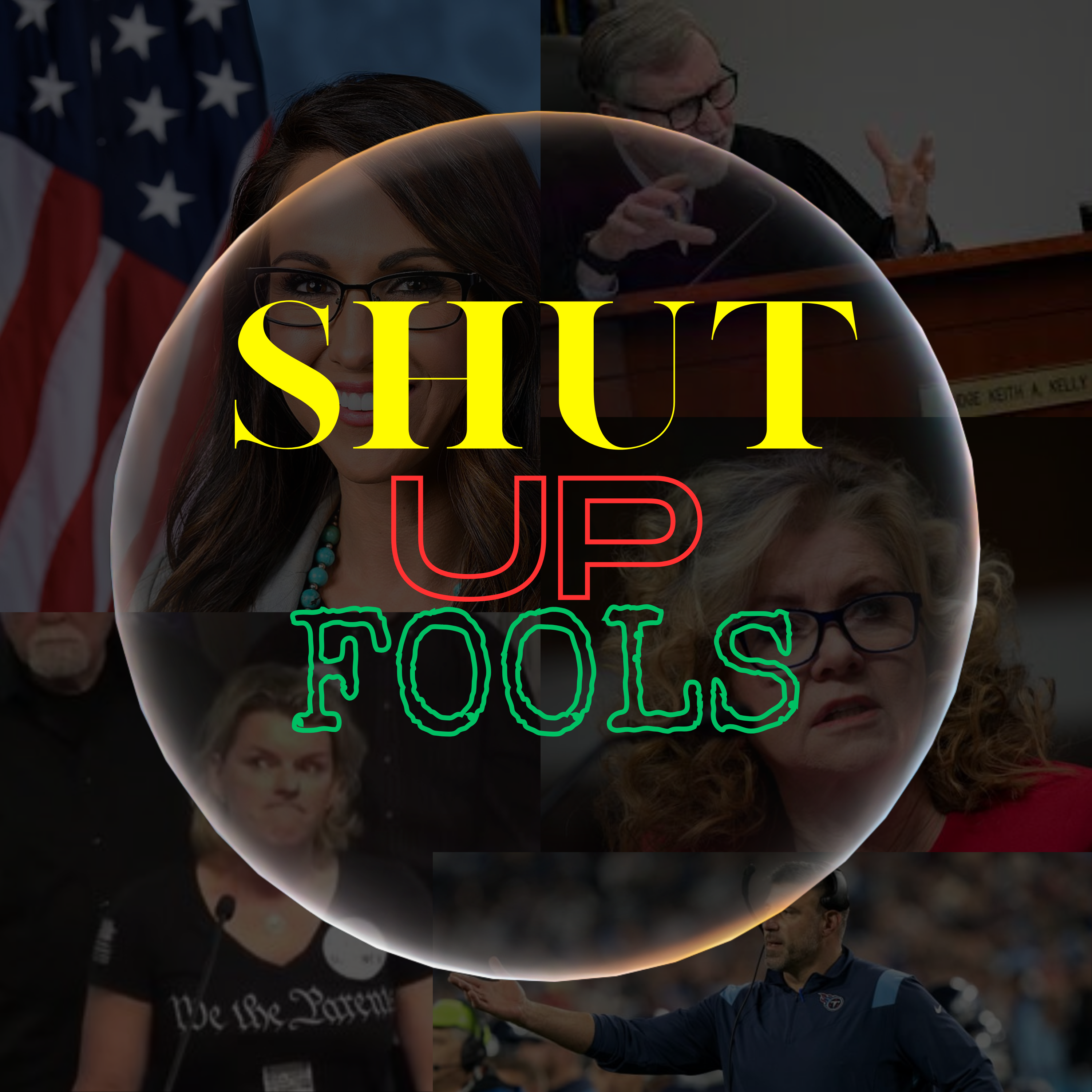 A blackened box with photos of this week's "Shut Up Fool" award recipients. Shut Up Fool is in yellow red and green lettering.